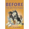 Before You Get Your Puppy